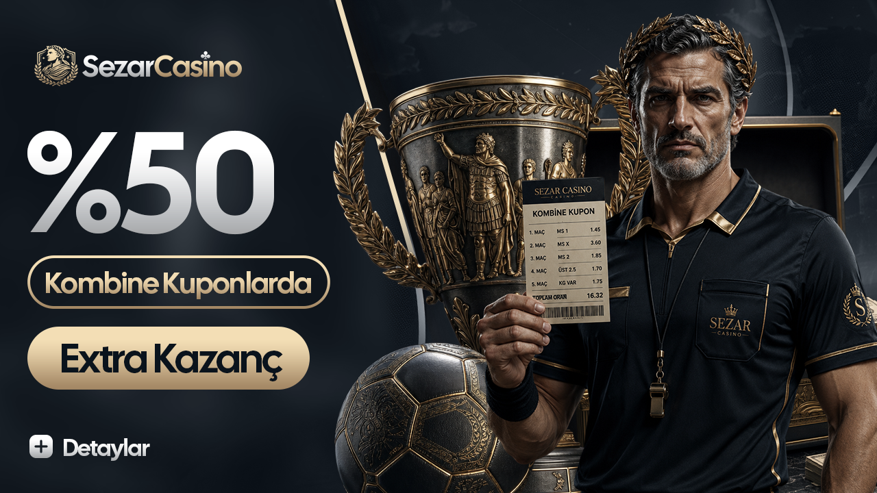 Sezar Casino yüzde 50 kombine kuponlarda ekstra kazanç yazılı kupa ve kupon temalı afiş