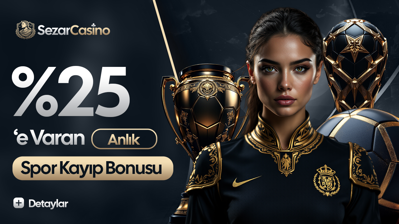 Sezar Casino yüzde 25'e varan anlık spor kayıp bonusu başlıklı kupa ve futbol temalı görsel